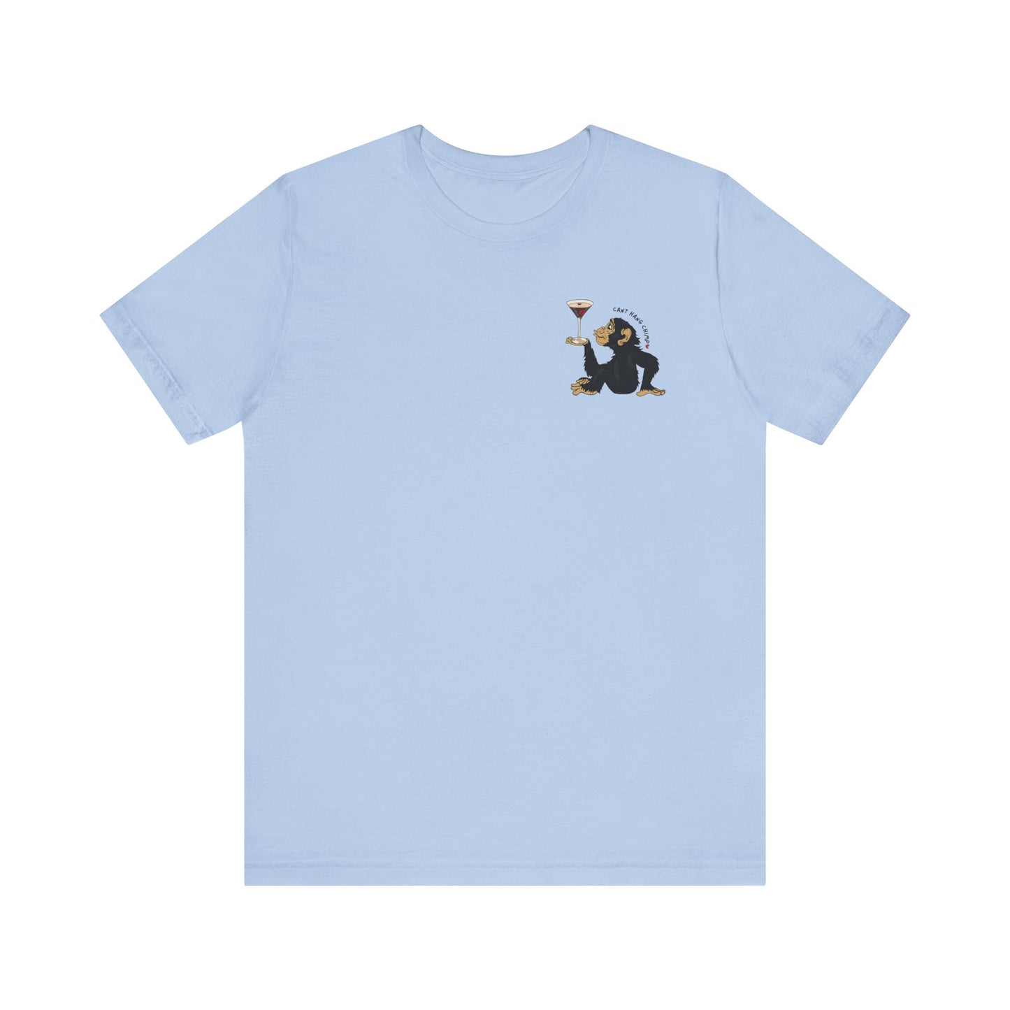 CANT HANG CHIMP kiss t-shirt