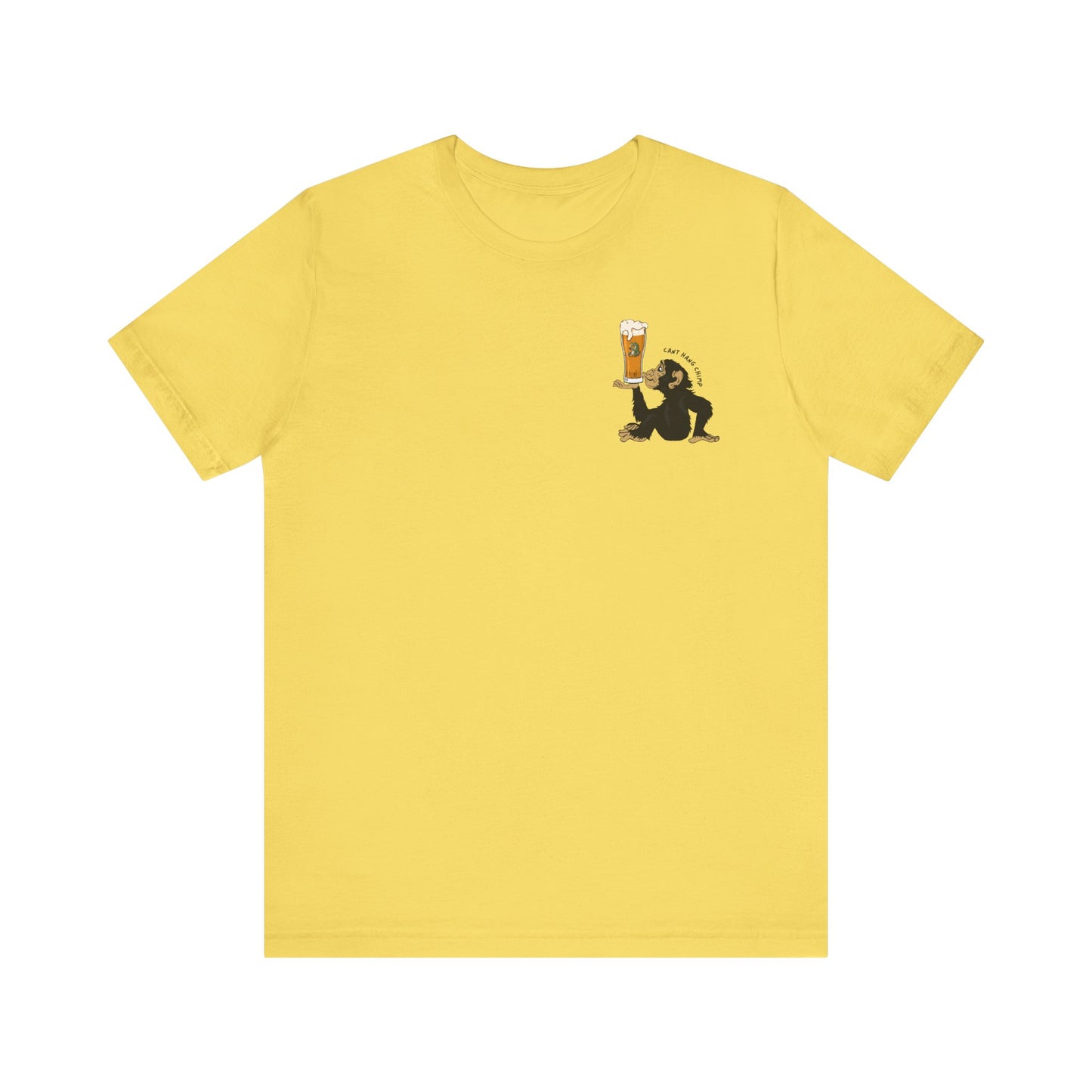 CANT HANG CHIMP t-shirt
