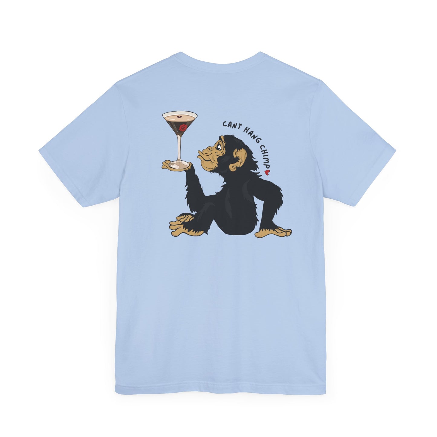CANT HANG CHIMP kiss t-shirt