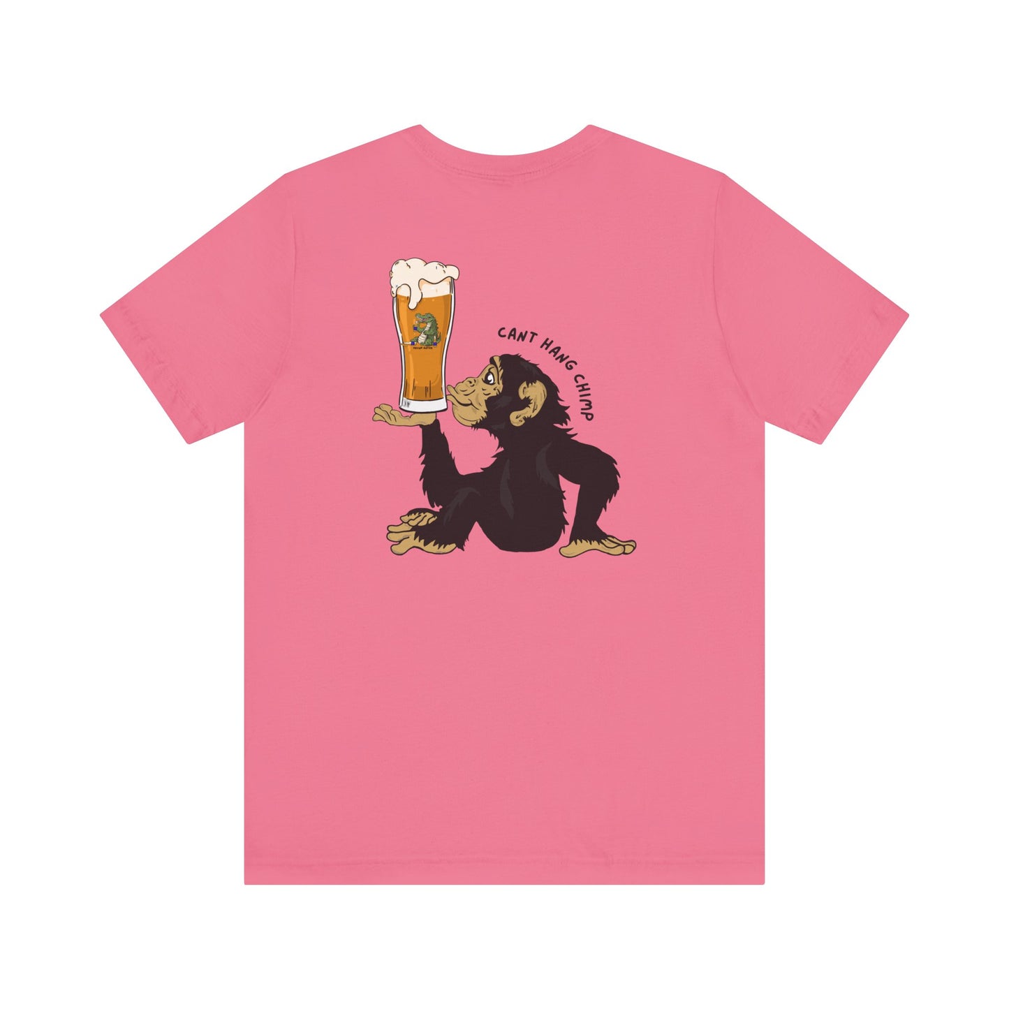 CANT HANG CHIMP t-shirt