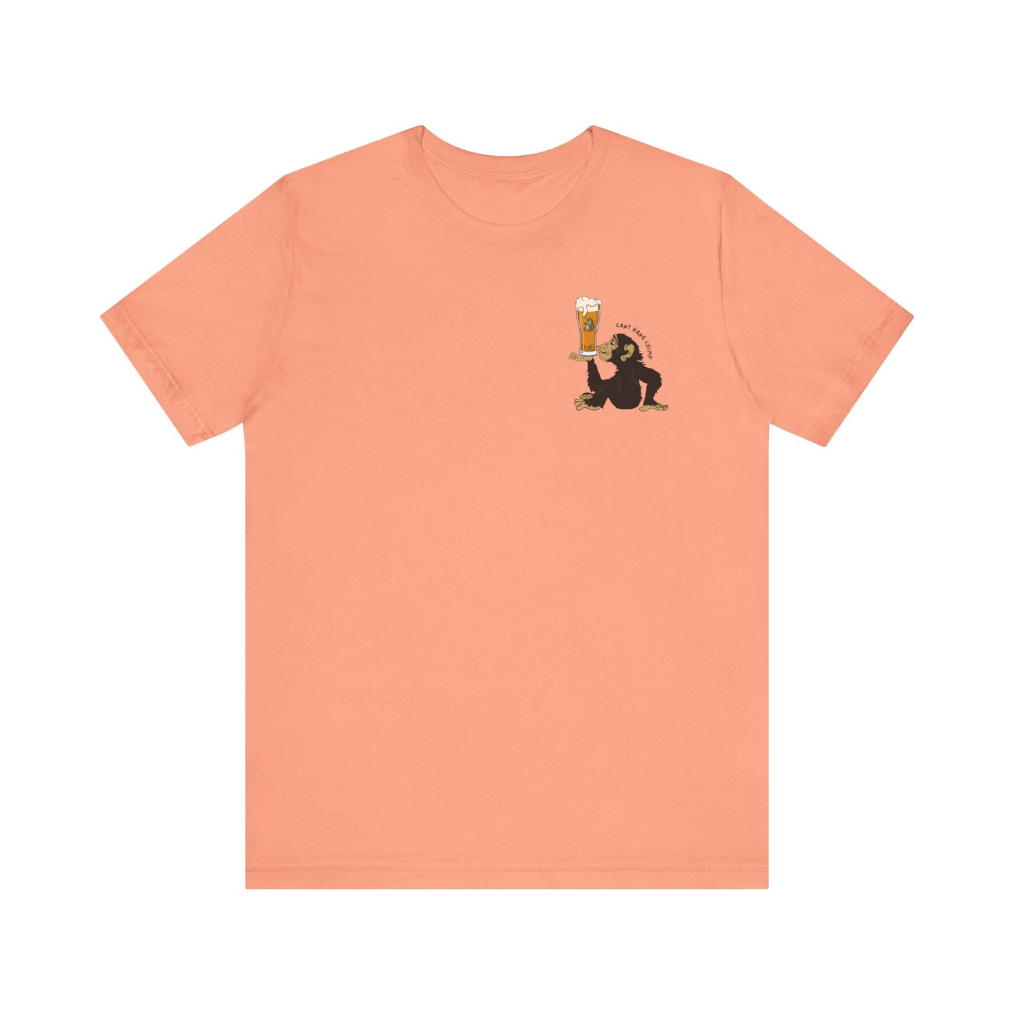 CANT HANG CHIMP t-shirt