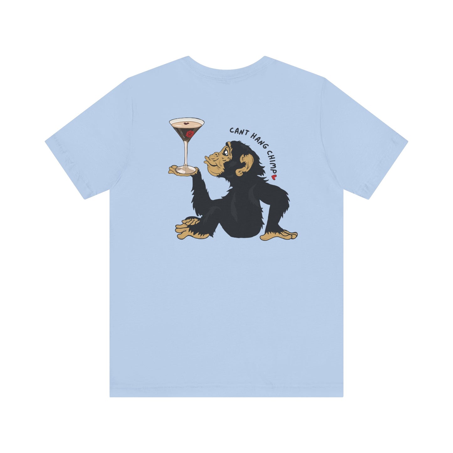 CANT HANG CHIMP kiss t-shirt