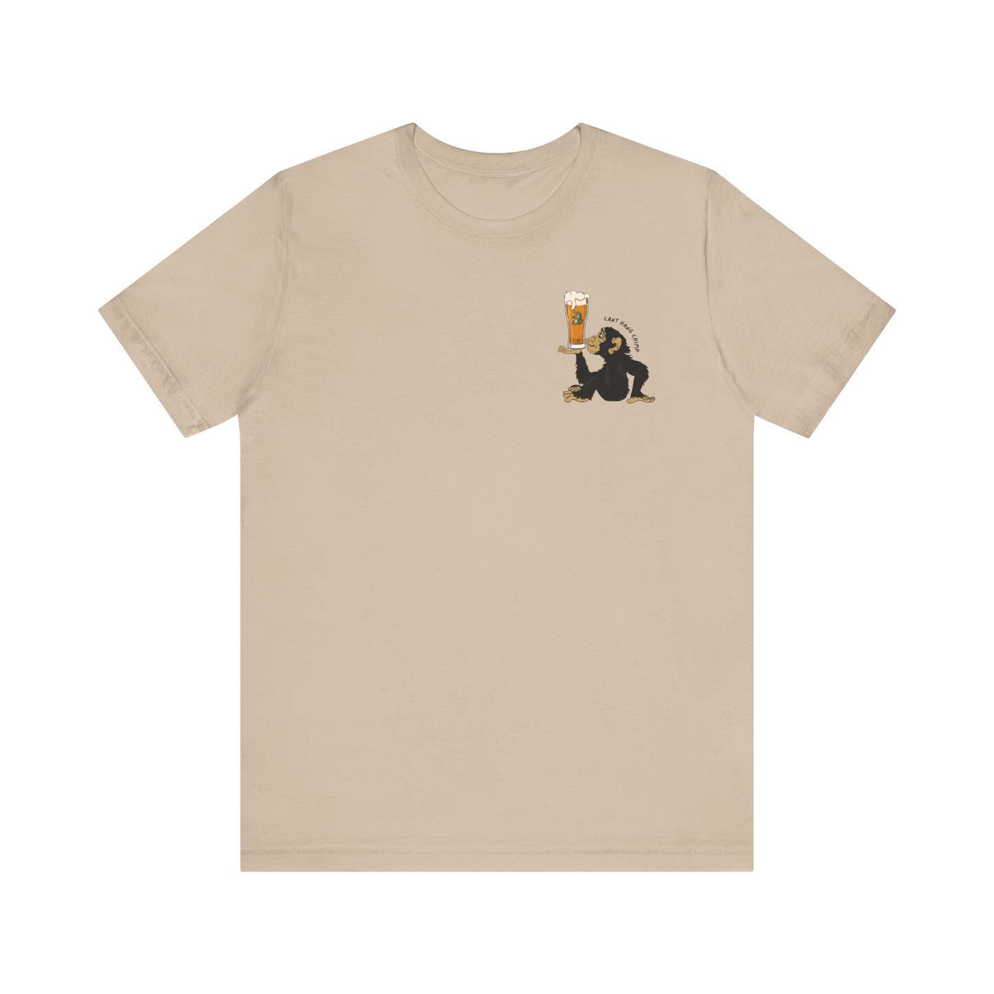 CANT HANG CHIMP t-shirt